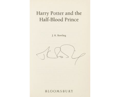 Rowling (J.K.) Harry Potter and the Half-Blood Prince, first 'adult' hardback edition, signed by the author on title, origina