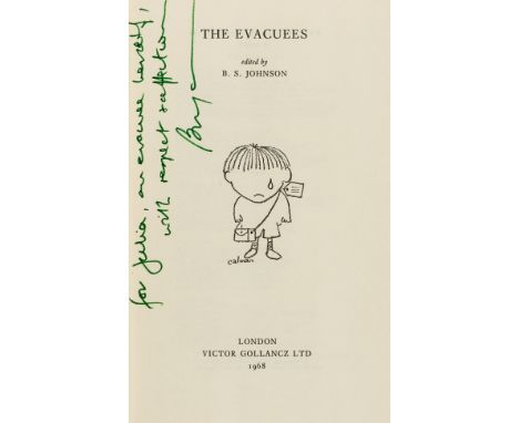 Johnson (B. S., editor) The Evacuees, first edition, signed presentation inscription from the author "For Julia [Trevelyan Om