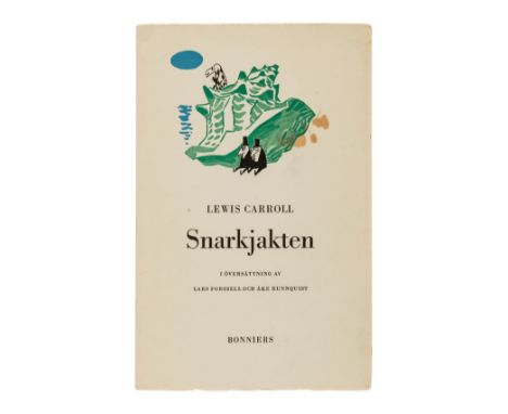 Jansson (Tove).- [Dodgson (Charles Lutwidge)], "Lewis Carroll". Snarkjakten [The Hunting of the Snark], translated by Lars Fo
