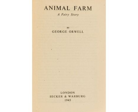 Orwell (George) Animal Farm, first edition, original cloth, sunning to spine and cover margins, spine ends and corners a litt