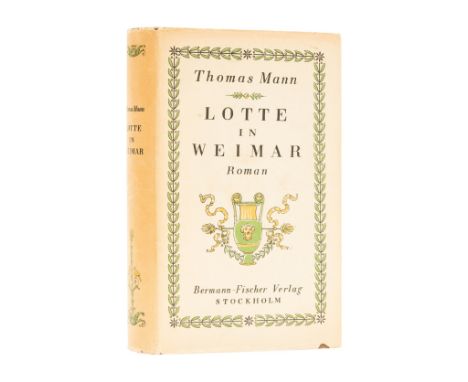 Mann (Thomas) Lotte in Weimar. Roman, first edition, original cloth, ring-mark to upper cover, dust-jacket, browning to spine