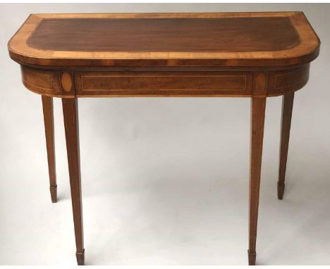 CARD TABLE, George III D shaped figured mahogany and satinwood crossbanded with baize lined foldover top and line inlaid supp