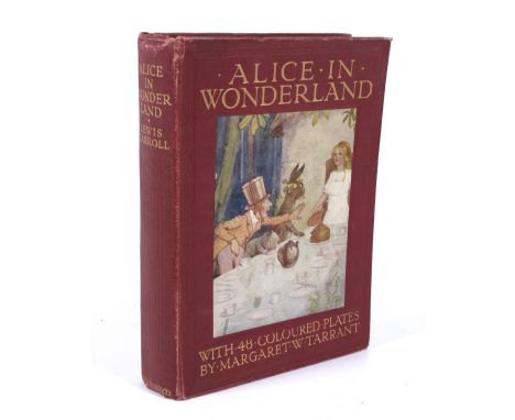 A 1916 edition of Alice in Wonderland. With 48 coloured plates by Margaret W Tarrant, published by Warde Lock &amp; Co. Condi