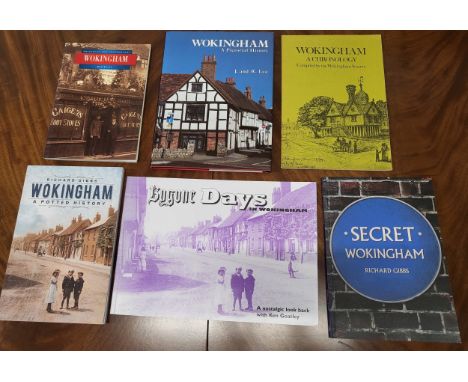 Wokingham history books: Secret Wokingham-Richard Gibbs 2023, Wokingham A Potted History-Richard Gibbs 2020, Wokingham A Pict