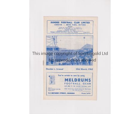 ARSENAL      Programme for the away Friendly v Dundee 10/3/1962, team changes and scores entered.      Generally good