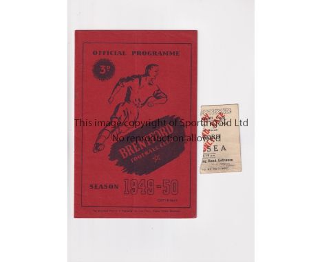 CHELSEA     Programme and ticket for the away FA Cup tie v Brentford 7/1/1950. Programme is slightly creased and the ticket w