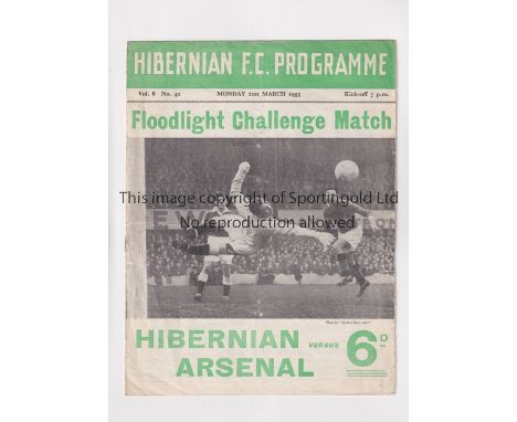 ARSENAL     Programme for the away Friendly v Hibernian 21/3/1955, creased and slightly worn.    Generally good