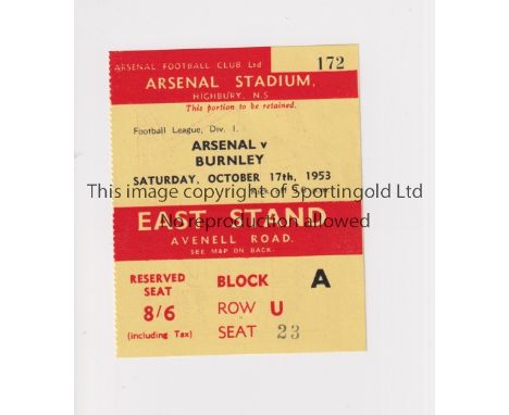 ARSENAL     Ticket for the home League match v Burnley 17/10/1953.     Good