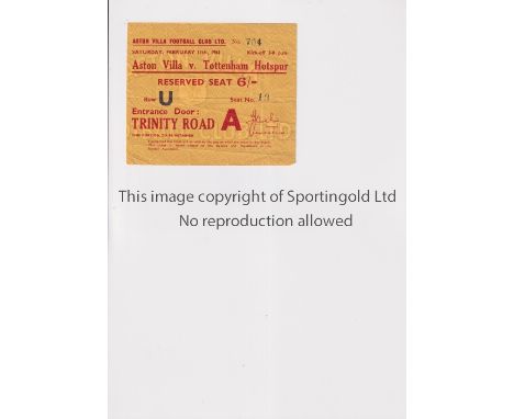 TOTTENHAM HOTSPUR 1960/1 DOUBLE SEASON   Ticket for the away league match v Aston Villa 11/2/1961, slightly creased.     Gene