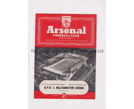 QPR V WALTHAMSTOW AVENUE 1954 FA CUP AT ARSENAL F.C.     Programme for the tie at Highbury 29/11/1954, very slightly creased.