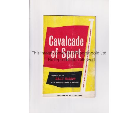 ARSENAL V CELTIC 1955     Programme for the Cavalcade of Sport organised by the Daily Mirror at the White City Stadium 24/5/1