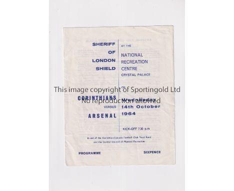 ARSENAL V CORINTHIANS 1964 / SHERIFF OF LONDON SHIELD        Scarce programme for the Sheriff of London Shield match at the N
