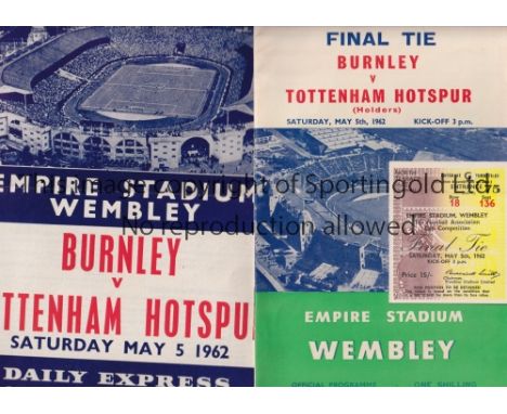 1962 FA CUP FINAL / BURNLEY V TOTTENHAM HOTSPUR      Programme, seat ticket and 3 X songsheets, all slightly creased.