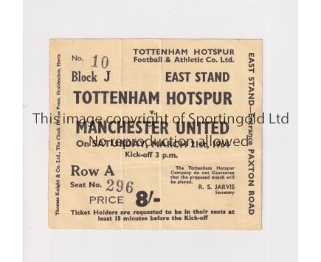 TOTTENHAM HOTSPUR V MANCHESTER UNITED 1964      Ticket for the league match at Tottenham 21/3/1964, vertical creases.      Ge