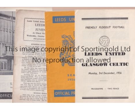 LEEDS UNITED      Six home programmes v Glasgow Celtic 3/12/56, Burnley 11/3/57, Juventus FC 2/10/57, slightly creased and sm