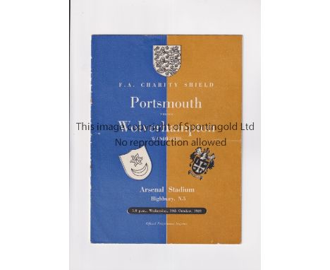 1949 F.A. CHARITY SHIELD AT ARSENAL F.C. / PORTSMOUTH V WOLVES       Programme for the match at Highbury 19/10/1949. horizont