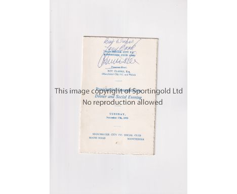 MANCHESTER CITY / AUTOGRAPHS        Presidential Inauguration Dinner and Social Evening menu 17/11/1970 with signatures from 