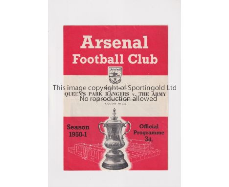 QPR V THE ARMY 1951 AT ARSENAL F.C.     Programme for the Friendly at Highbury 10/2/1951, slight horizontal crease.     Gener