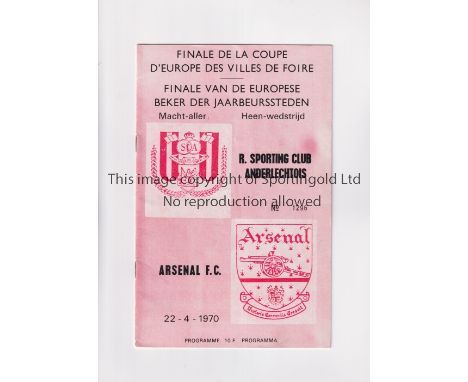 1970 FAIRS CUP FINAL / ANDERLECHT V ARSENAL      Programme for the First Leg at Anderlecht 22/4/1970, slight horizontal creas