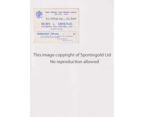 ARSENAL     Ticket for the away FA Cup tie v Bury 10/1/1959, slightly creased.     Generally good