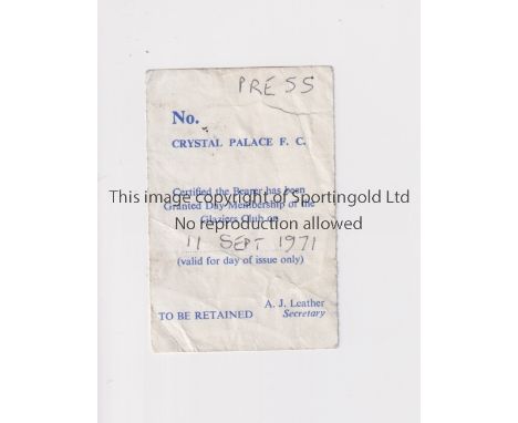 MANCHESTER UNITED        Press ticket for the away League match v Crystal Palace 11/9/1971, creases.   Fair to generally good