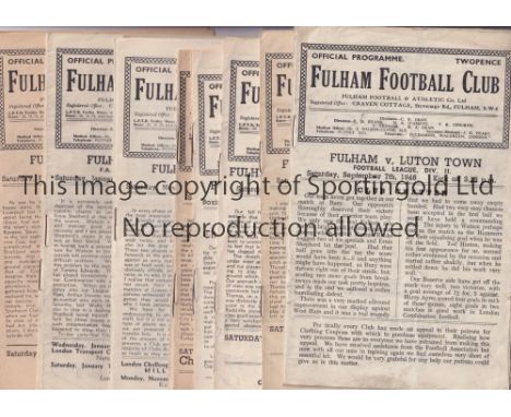 FULHAM          Twenty two home programmes, including 8 X for the season 1946/7 v West Ham United, Luton Town, Swansea Town, 