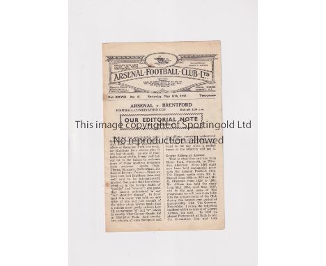 ARSENAL    Programme for the home Football Combination Cup tie v Brentford 17/5/1947, very slight rust marks.     Generally g