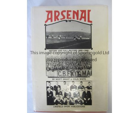 ARSENAL                Scarce hardback book for subscribers only, a Lingfield Sport Publication "Arsenal, History and Full Re