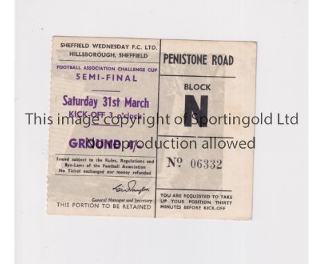 MANCHESTER UNITED V TOTTENHAM HOTSPUR / FA CUP 1962       Ticket for the FA Cup Semi-Final at Sheffield Wednesday 31/3/1962. 