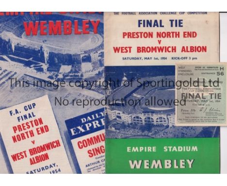 1954 FA CUP FINAL / PRESTON NORTH END V WEST BROMWICH ALBION      Programme, slight ageing marks, ticket and songsheet, horiz