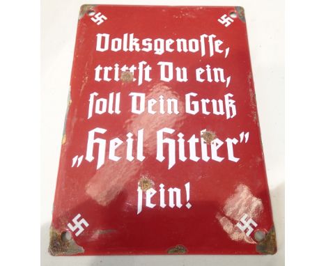 WWII type German enamel sign The Greeting is Heil Hitler