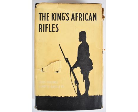 The King's African Rifles book by Moyse-Bartlett, first edition hardback published by Gale &amp; Polden 1956, with dust cover