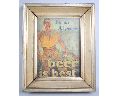 A Vintage Framed Advertising Print, "For an A1 People, Beer is Best", 22x16cm 
