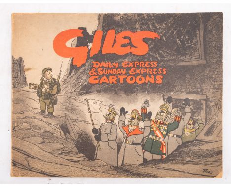 GILES FIRST ANNUAL: : org. pictorial wrappers depicting the entire German High Command  surrendering to a single "Tommy" who 