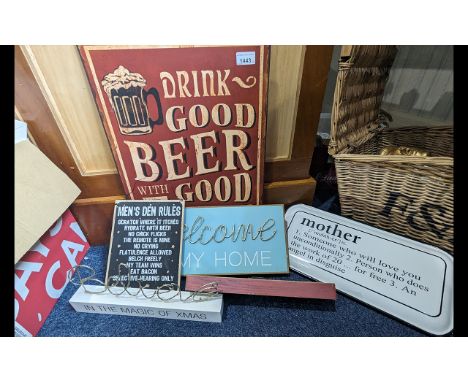 Collection of Novelty Wall Signs, including a metal 'Drink Beer' sign, 'Men's Den Rules', 'Welcome to My Home' light up sign,