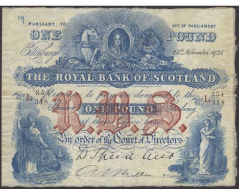 Royal Bank of Scotland, £1, 25 November 1925, serial number L 354/318, printed Speed signature and one manuscript signature, 