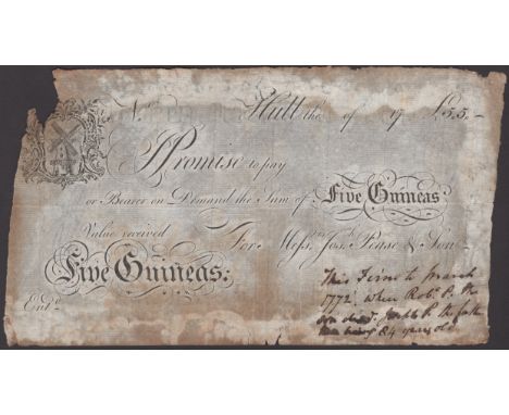 Hull, Old Bank, for Messrs Joseph Pease & Son, unissued 5 Guineas, 17-, no serial number, manuscript writing at low left caus