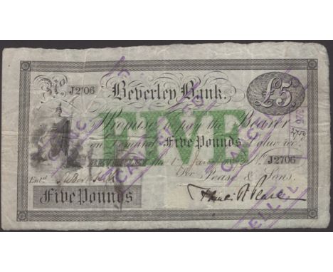 Beverley Bank, for Pease & Sons, £5, 17 January 1893, serial number J2706, signed by Francis R. Pease, signature has been cut