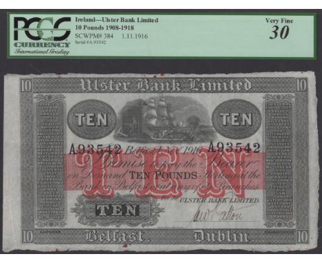 Ulster Bank Limited, £10, 10 October 1916, serial number A93542, manuscript signature of Robert Patton, in PCGS holder number