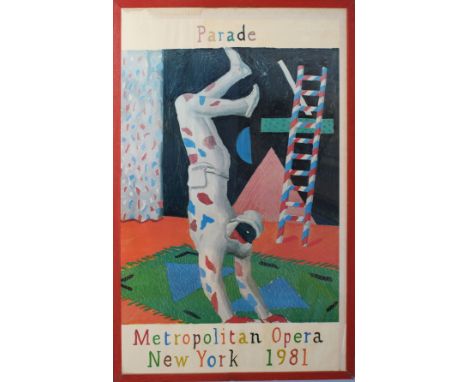 •After David Hockney, "Parade - Metropolitan Opera, New York 1981", coloured poster, 99 x 61cm   