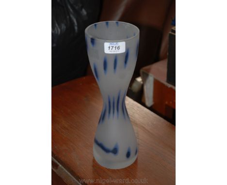 A 20th c. waisted form frosted glass Vase with dark and light blue inclusions.  11 3/4'' high 