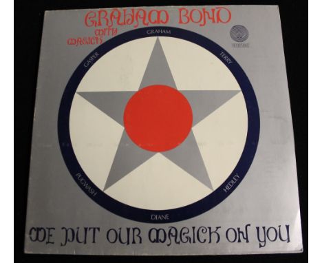 GRAHAM BOND WITH MAGICK - WE PUT OUR MAGICK ON YOU Fantastic LP from the influential blues keyboardist. It is the 1971 origin