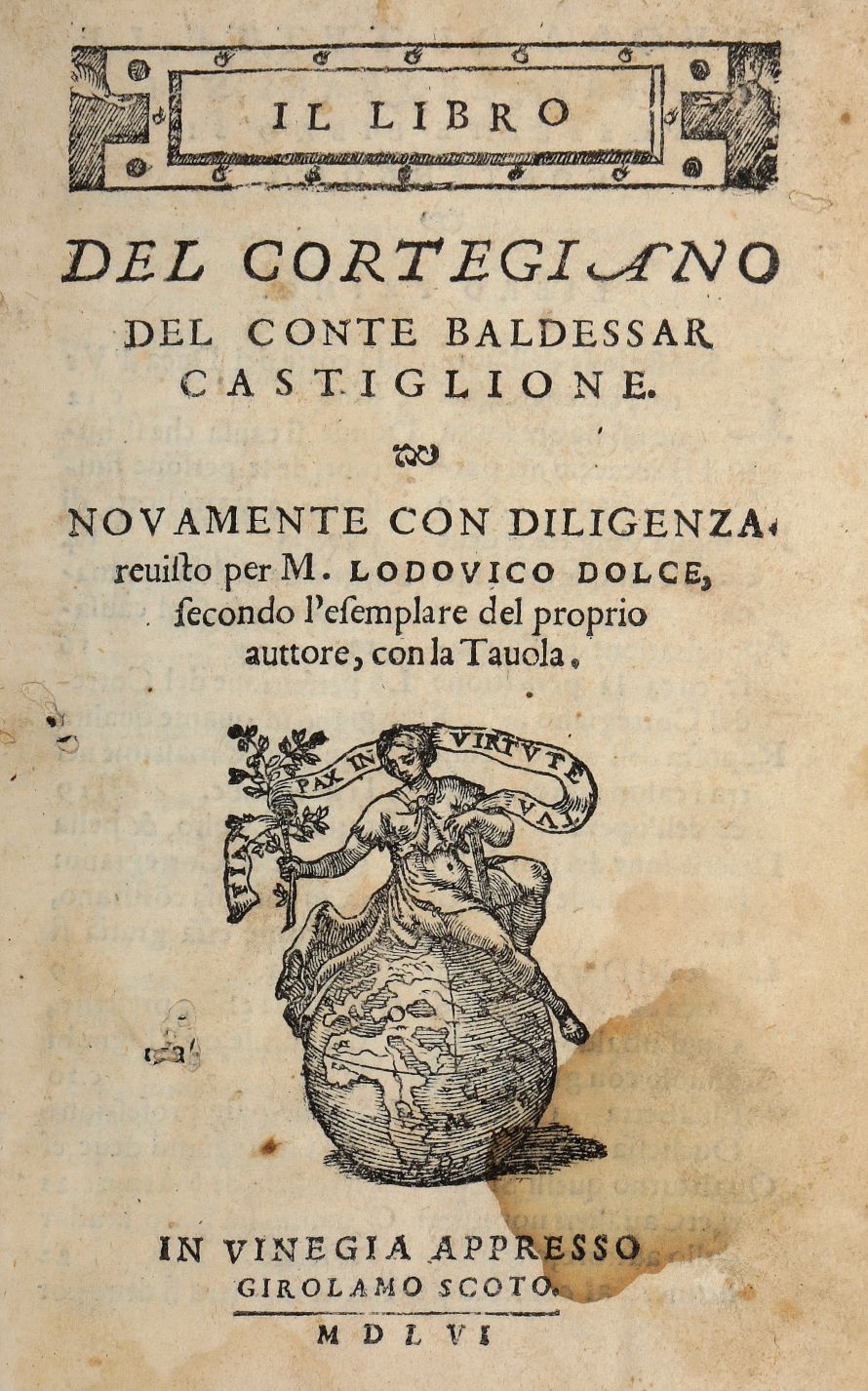 Castiglione Baldassarre, 1556. Il libro del Cortegiano...nuovamente con ...