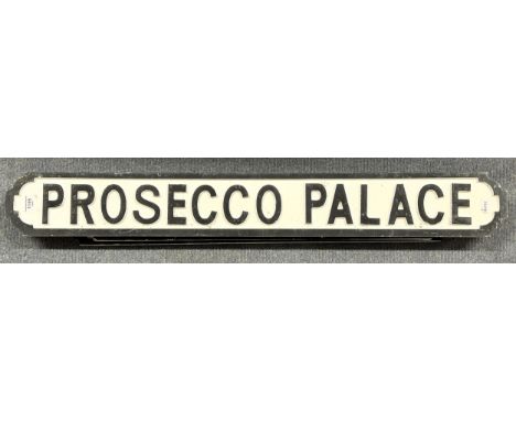 A Prosecco Palace sign, 107 cm widepainted wood