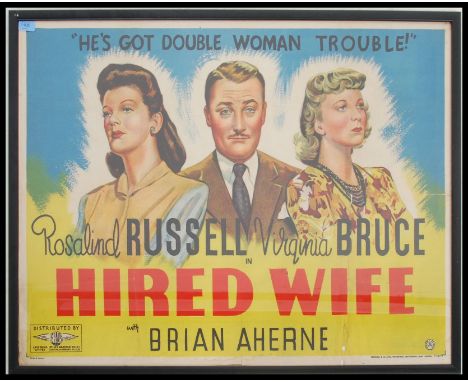 A vintage 1940's film poster ' Hired Wife ' - He's got Woman Trouble - starring Brian Aherne 1940. Framed and glazed. Measure