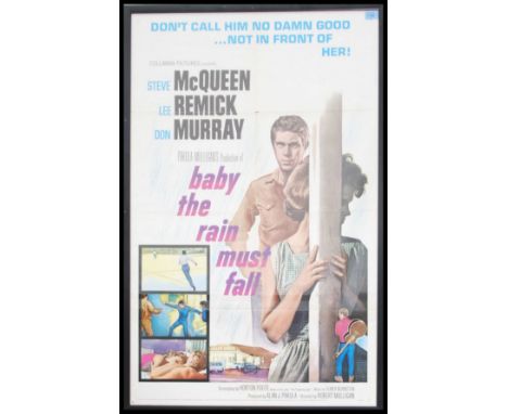 A vintage 1970's film poster '  Baby The Rain Must Fall '  starring Steve McQueen 1965. Framed and Glazed. Measures 103cm hig