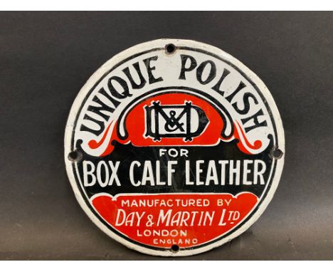 A small 'Unique Polish for Box Calf Leather', manufactured by Day &amp; Martin Ltd circular enamel sign with some minor profe