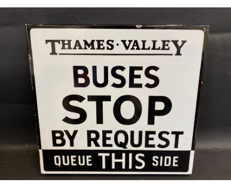 A Thames Valley Buses Stop By Request double sided enamel sign with all round flange, 16 x 15".
