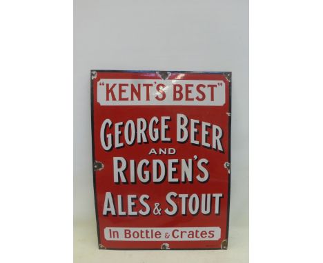 A rare 'Kent's Best' George, Beer and Rigden's Ales and Stout rectangular enamel sign, with excellent gloss, by Stainton and 