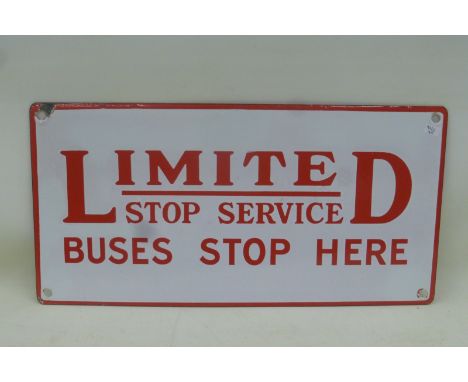 A Limited Stop Service (Northern General?) Buses Stop Here rectangular double sided enamel sign, in excellent condition, 18 x